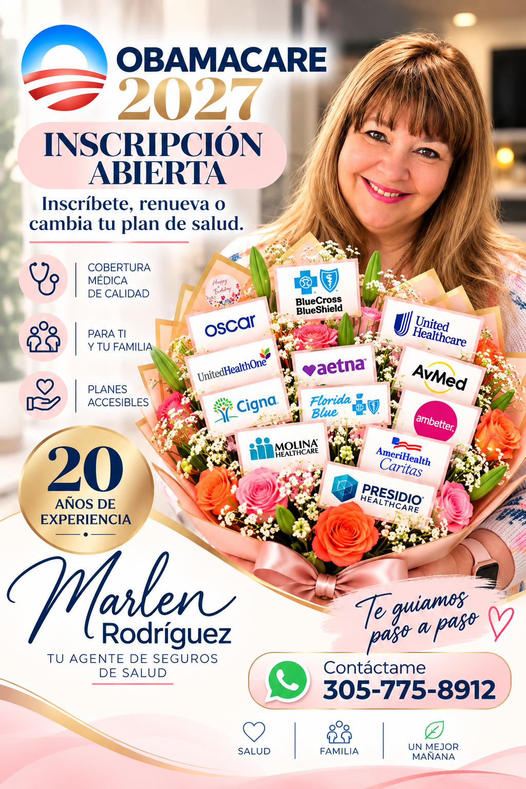 Flyer original de Marlen Rodriguez para Obamacare 2027: inscripción abierta, cobertura médica para ti y tu familia, planes accesibles y 20 años de experiencia. El teléfono impreso en el flyer original es 305-775-8912.